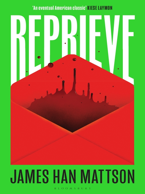 Title details for Reprieve by James Han Mattson - Available